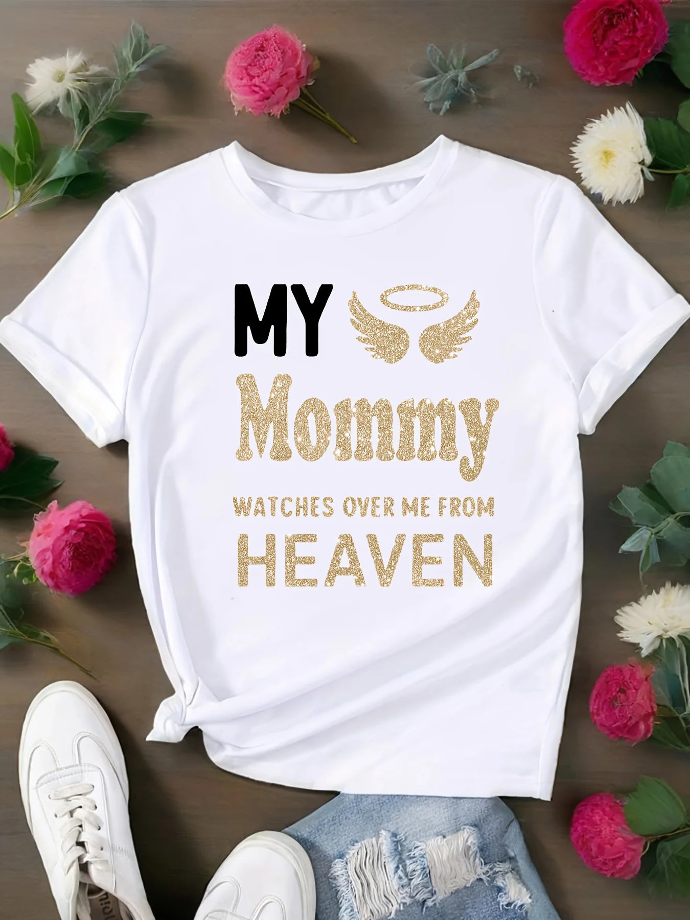 Comfortable Graphic T-Shirt | Women's "My Mommy Watches Over Me from Heaven" - Casual Crew Neck, Short Sleeve, Machine Washable